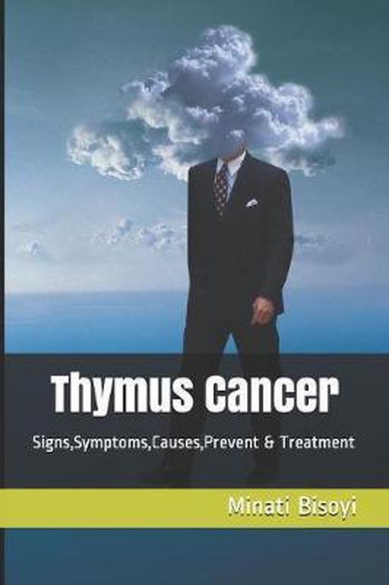 Thymus Cancer 9781080056545 Minati Bisoyi Boeken