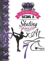 It's Not Easy Being A Skating Princess At 7