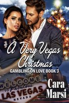 A Very Vegas Christmas (Gambling On Love Book 3)