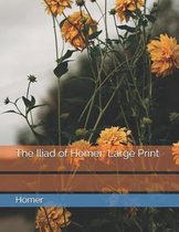 The Iliad of Homer
