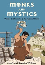 Monks and Mystics: Volume 2