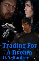 Trading for a Dream (The Yrden Chronicles Book 2)