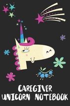 Caregiver Unicorn Notebook