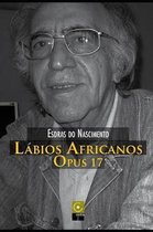 L bios Africanos, Opus 17
