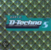 Gary D. Pres. D-Techno 5