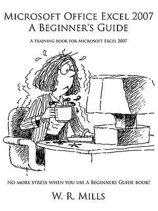 Microsoft Office Excel 2007 A Beginner's Guide - cover