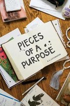 Pieces of a Purpose