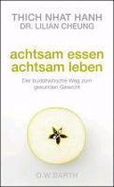 Achtsam essen - achtsam leben