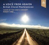 Choir Of The King's Consort & Robert King - A Voice From Heaven (CD)