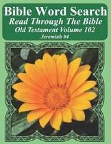 Bible Word Search Read Through the Bible Old Testament Volume 102