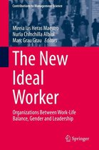 Contributions to Management Science - The New Ideal Worker