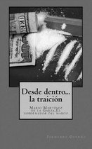 Desde dentro... la traicion