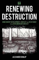 Transforming Capitalism- Renewing Destruction