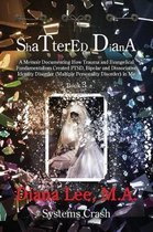 Shattered Diana - Book Three