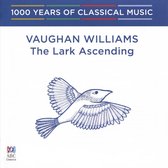 Vaughan Williams - The Lark Ascending: 1000 Years Of - Vol 8