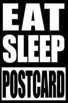 Eat Sleep Postcard Notebook for Postcard Collectors