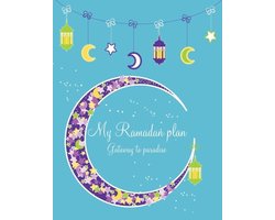 My Ramadan Plan - Gateway to Paradise (boy)