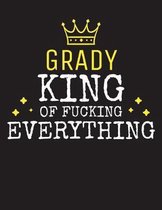 GRADY - King Of Fucking Everything