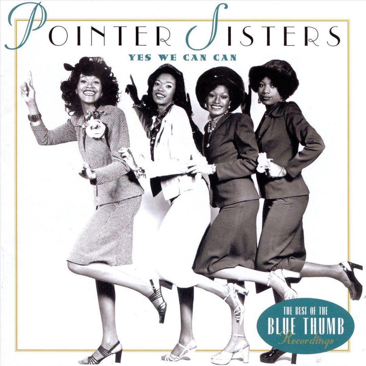 Yes We Can Can - The Best Of... - Pointer Sisters