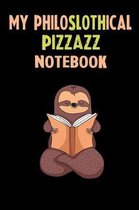 My Philoslothical Pizzazz Notebook