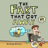 The Fart That Got Away