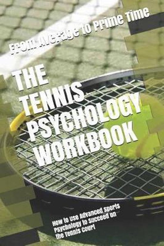 The Tennis Psychology Workbook - cover
