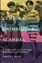 Censors, Swimsuits & Scandal
