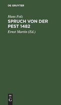 Spruch von der Pest 1482