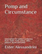 Pomp and Circumstance: trascription for school orchestra