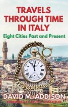 Travels Through Time in Italy