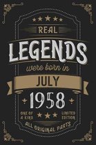 Real Legends were born in July 1958
