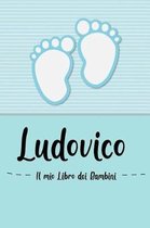 Ludovico - Il mio Libro dei Bambini