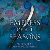 Empress of All Seasons Lib/E