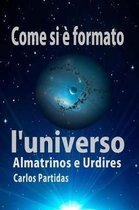 Come Si   Formato l'Universo