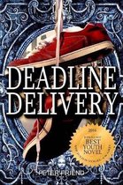 Deadline Delivery