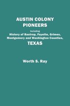 Austin Colony Pioneers