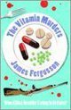 The Vitamin Murders