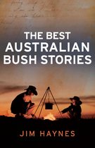 The Best Australian Bush Stories