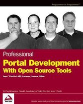 Professional Portal Development With Open Source Tools