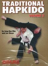 Traditional Hapkido: Vol. 2