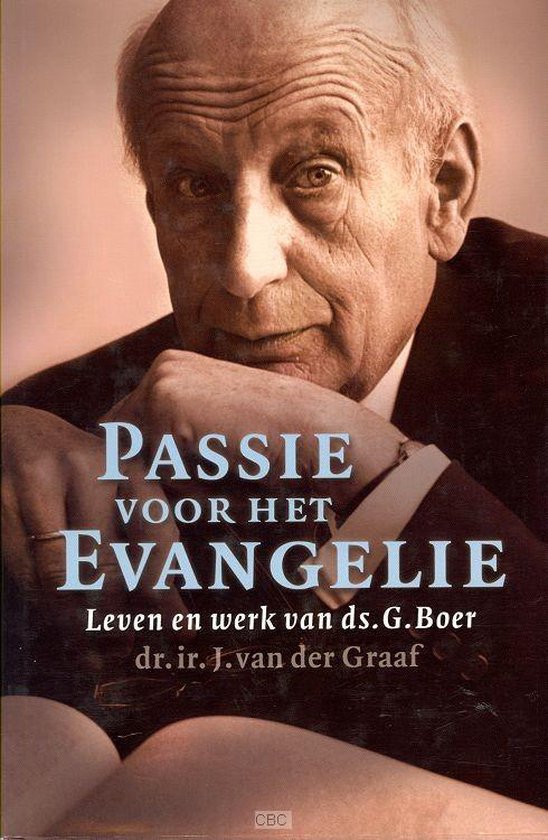 Cover van het boek 'Passie voor het evangelie' van J. van der Graaf