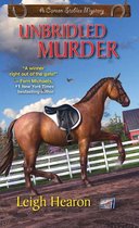 A Carson Stables Mystery 3 - Unbridled Murder