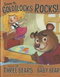 Other Side of the Story- Believe Me, Goldilocks Rocks!