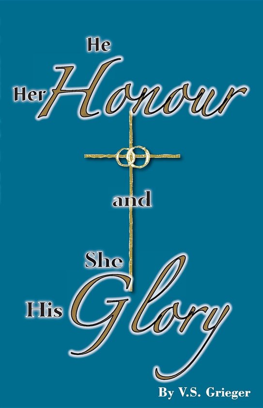 He Her Honour and She His Glory - cover