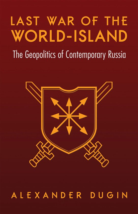 Last War of the World-Island: The Geopolitics of Contemporar ... - cover