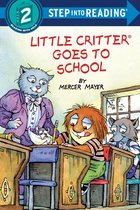 Step into Reading - Little Critter Goes to School