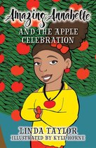 Amazing Annabelle 1 - Amazing Annabelle and the Apple Celebration