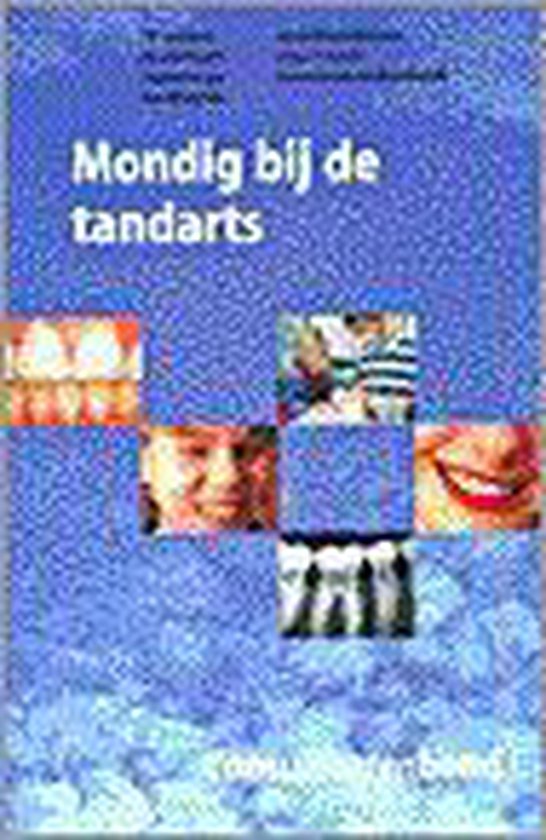 Mondig bij de tandarts (consumentenbond)