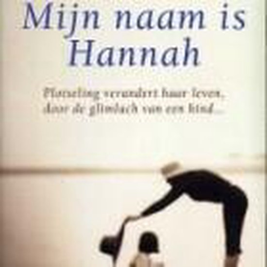 Mijn Naam Is Hannah, Valerie Blumenthal 9789044303759 Boeken