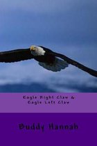 Eagle Right Claw & Eagle Left Claw